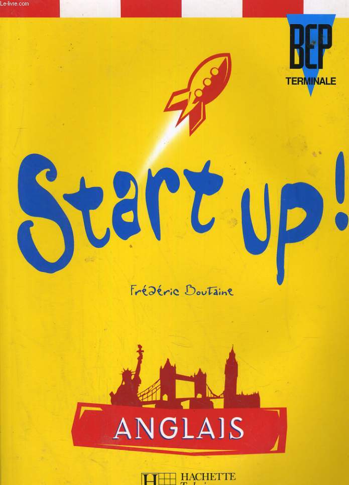 START UP! BEP TERMINALE ANGLAIS
