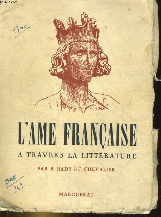 L'AME FRANCAISE A TRAVERS LA LITTERATURE