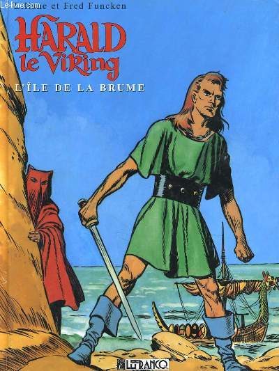 HARALD LE VIKING. L'ILE DE LA BRUME