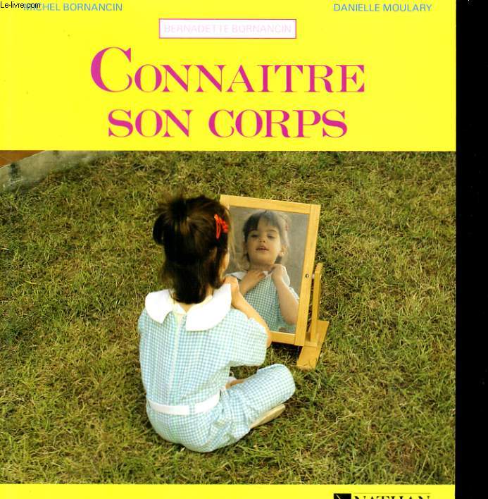 CONNAITRE SON CORPS
