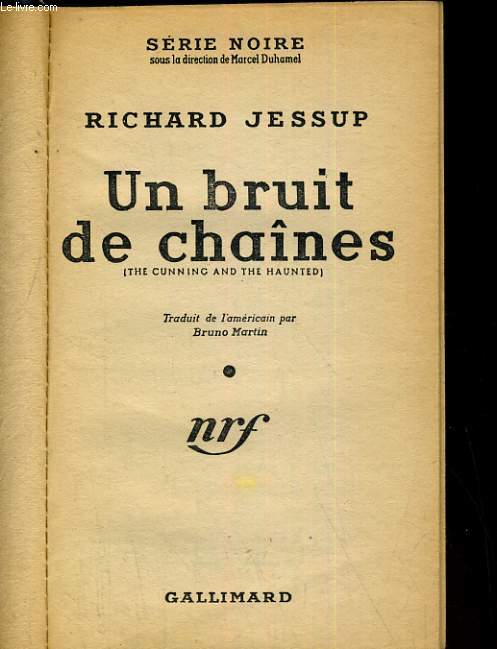 UN BRUIT DE CHAINE (THE CUNNING AND THE HAUNTED)