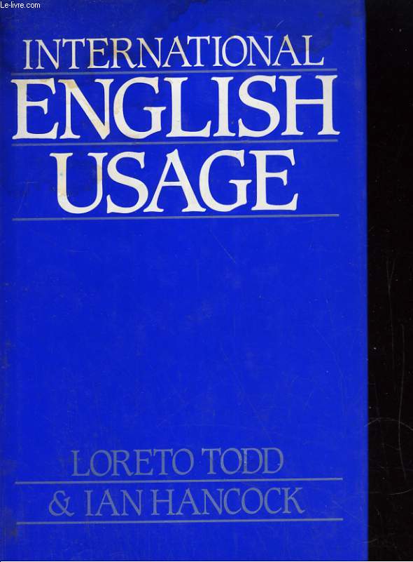 INTERNATIONAL ENGLISH USAGE.