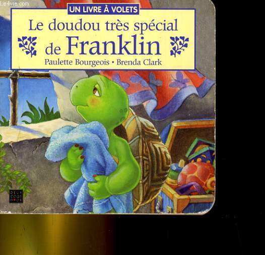 LE DOUDOU TRES SPECIAL DE FRANKLIN