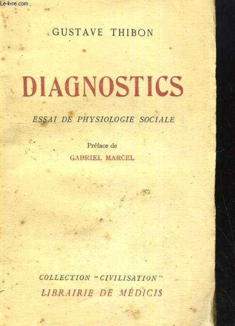DIAGNOSTICS. ESSAI DE PHYSIOLOGIE SOCIALE