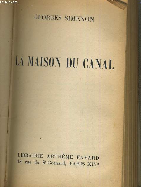 LA MAISON DU CANAL