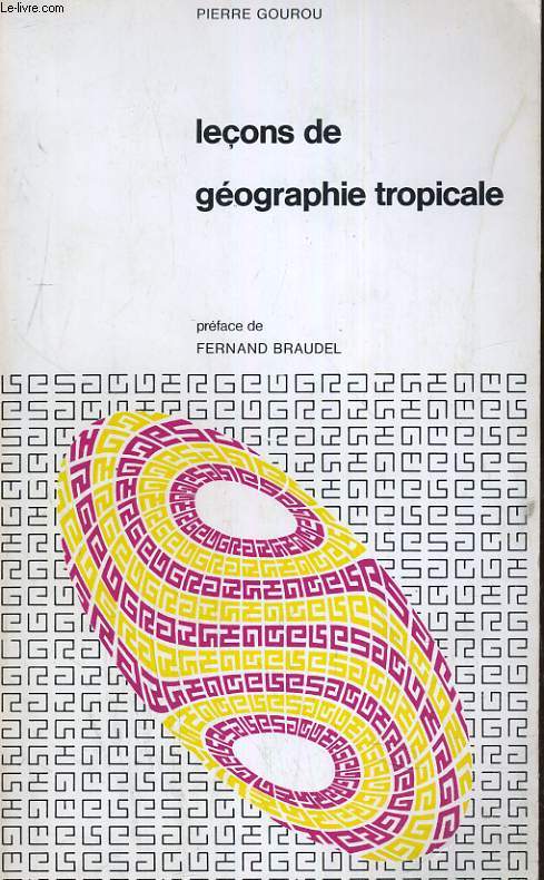 LECONS DE GEOGRAPHIE TROPICALE