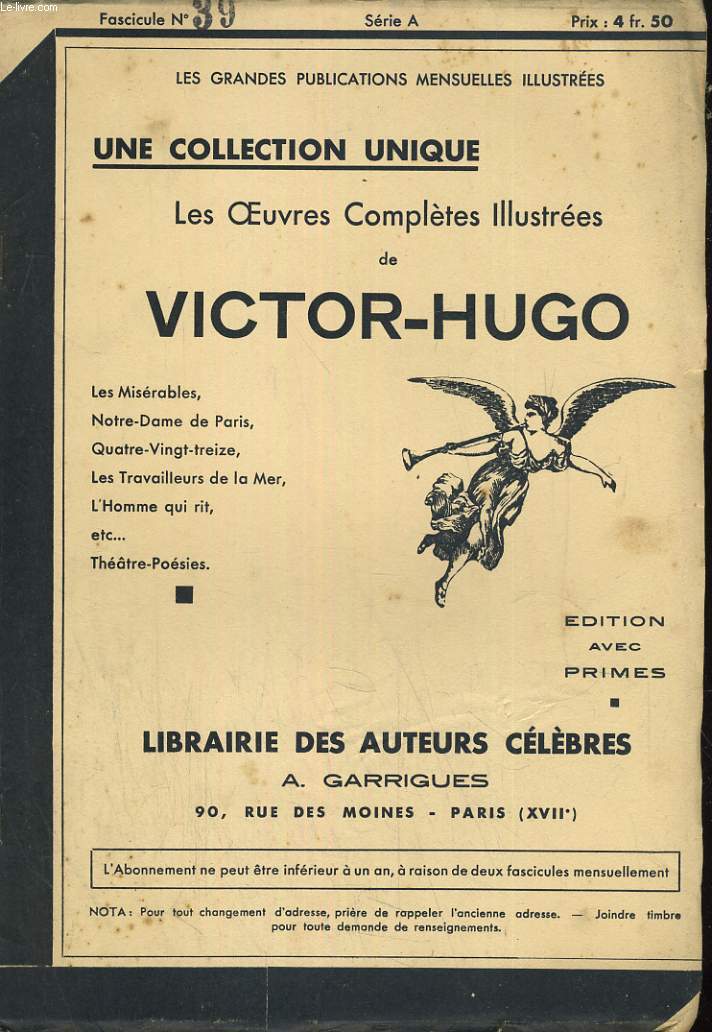 LES OEUVRES COMPLETES ILLUSTREES DE VICTOR HUGO. FASCICULE N39.