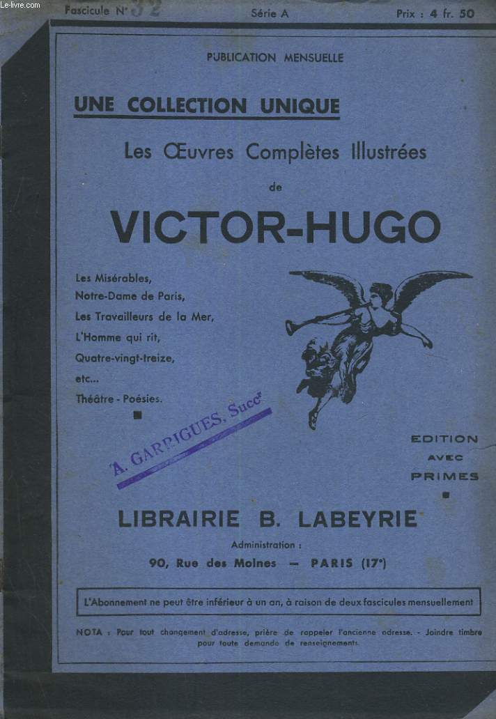 LES OEUVRES COMPLETES ILLUSTREES DE VICTOR HUGO. FASCICULE N32.