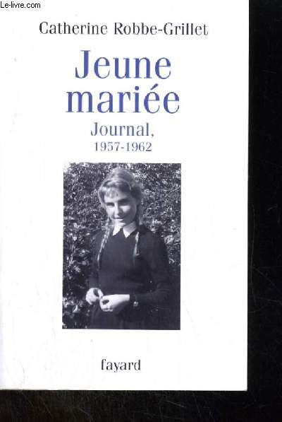JEUNE MARIEE JOURNAL 1957-1962