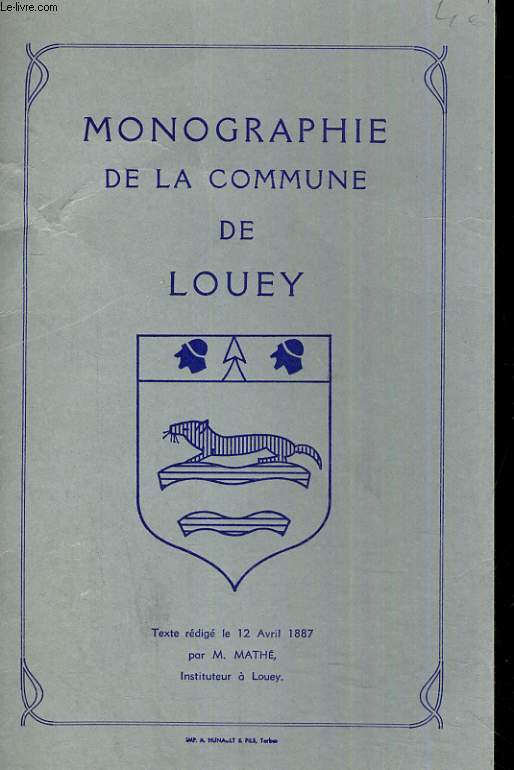 MONOGRAPHIE DE LA COMMUNE DE LOUEY