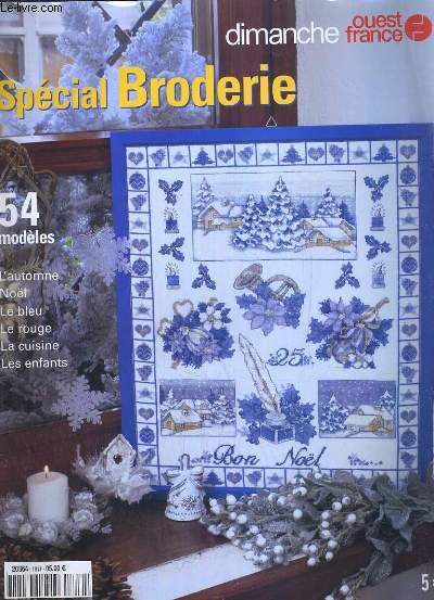 DIMANCHE OUEST FRANCE SPECIAL BRODERIE - HORS SERIE