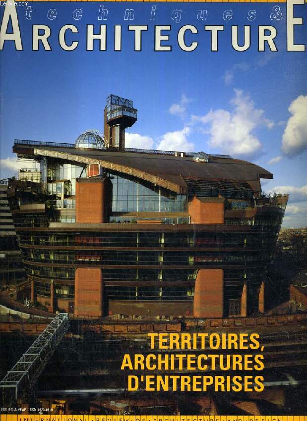TECHNIQUES & ARCHITECTURE, N 402, JUIN-JUILLET 1992, TERRITOIRES, ARCHITECTURES D'ENTREPRISES