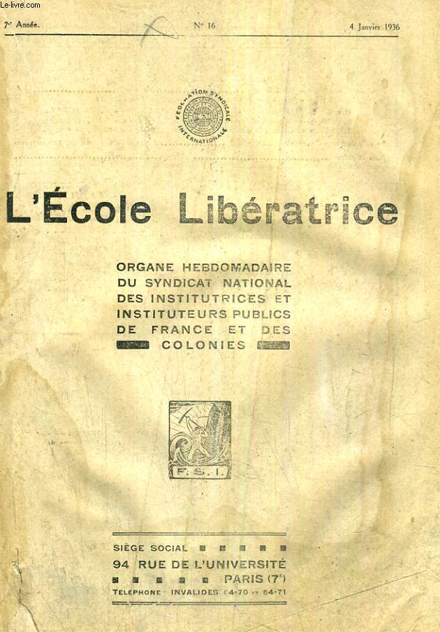 L'ECOLE LIBERATRICE, 7e ANNEE, N 16, JAN. 1936