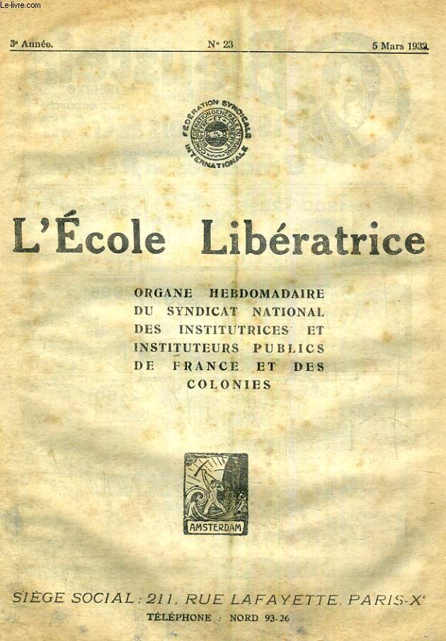 L'ECOLE LIBERATRICE, 3e ANNEE, N 23, MARS 1932