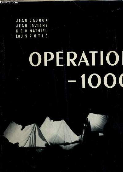 OPERATION - 1000 / COLLECTION EXPLORATION N11.