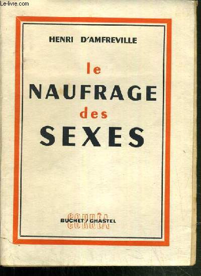 LE NAUFRAGE DES SEXES.