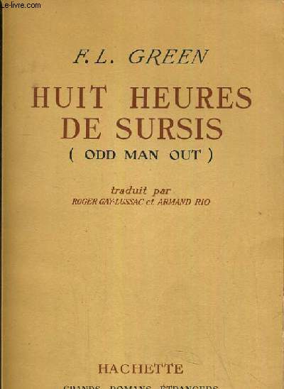 HUIT HEURES DE SURSIS (ODD MAN OUT).