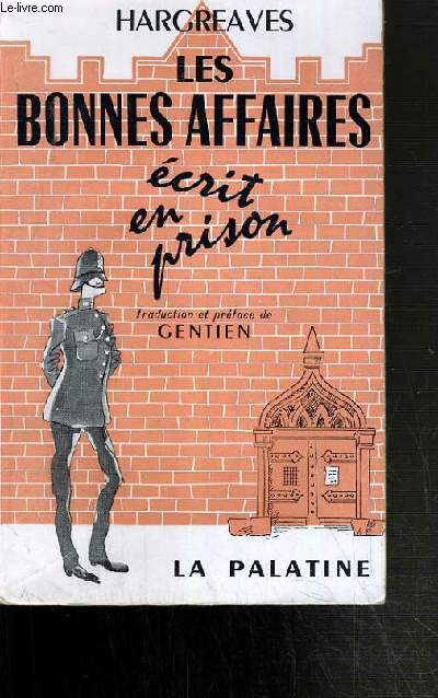 LES BONNES AFFAIRES - ECRIT EN PRISON.