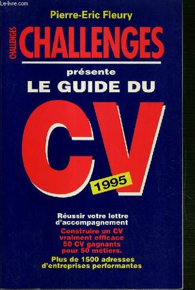 LE GUIDE DU CV - COLLECTION CHALLENGES.