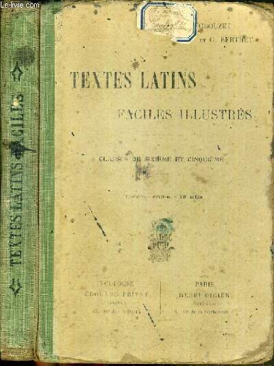 TEXTE LATINS FACILES ILLUSTRES - CLASSES DE 6me ET 5me - PROGRAMME 1902/ TEXTE FRANCAIS-LATIN.