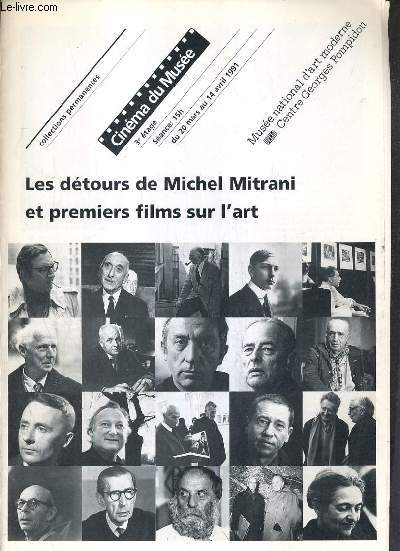 CATALOGUE - EXPOSITION - CINEMA DU MUSEE - COLLECTIONS PERMANENTES - 20 MARS au 14 AVRIL 1991.