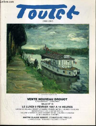 CATALOGUE DE VENTE AUX ENCHERES - NOUVEAU DROUOT - TOUTET (1892-1967) - SALLE 15 - 9 FEVRIER 1987.