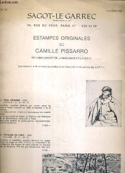 CATALOGUE - N10 - OCTOBRE 1980 - ESTAMPES ORIGINALES DE CAMILLE PISSARRO - 150e ANNIVERSAIRE DE LA NAISSANCE DE L'ARTISTE.