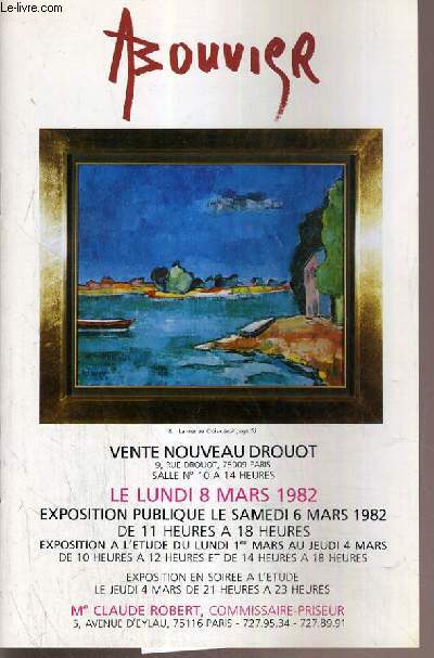 CATALOGUE DE VENTE AUX ENCHERES - NOUVEAU DROUOT - A. BOUVIER - SALLE 10 - 8 MARS 1982.
