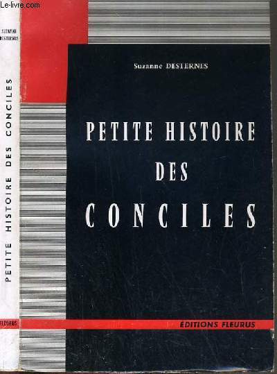 PETITE HISTOIRE DES CONCILES