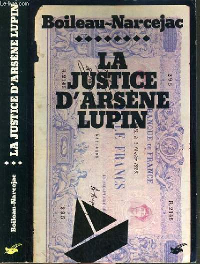 LA JUSTICE D'ARSENE LUPIN