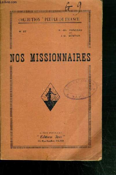 NOS MISSIONNAIRES - N27 / COLLECTION PEUPLE DE FRANCE
