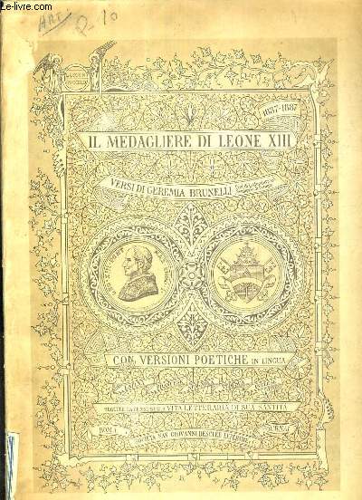 IL MEDAGLIERE DI LEONE XIII - 1837-1887 - CON VERSIONI POETICHE IL LINGUA