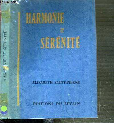 HARMONIE ET SERENITE - 2me EDITION