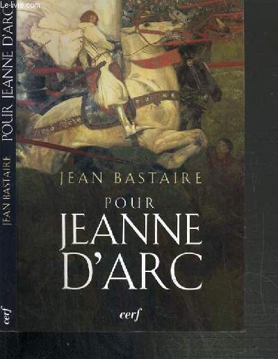POUR JEANNE D'ARC