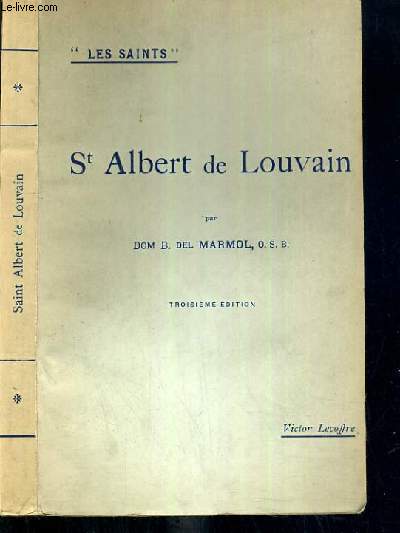 ST ALBERT DE LOUVAIN / COLLECTION LES SAINTS.
