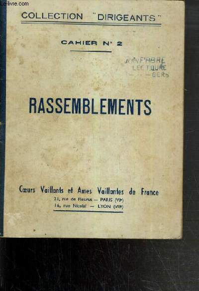 RASSEMBLEMENTS - CAHIER N2 / COLLECTION DIRIGEANTS