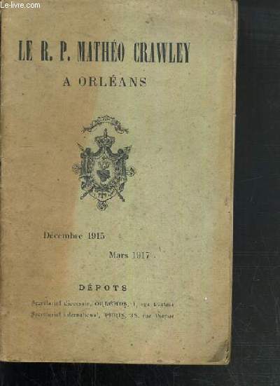 A ORLEANS - DECEMBRE 1915 - MARS 1917