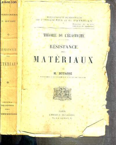 RESISTANCE DE MATERIAUX -THEORIE DE L'ELASTICITE /BIBLIOTHEQUE SCIENTIFIQUE DE L'INGENIEUR ET DU PHYSICIEN