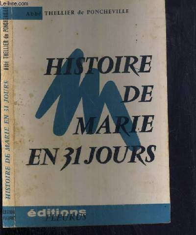 HISTOIRE DE MARIE EN 31 JOURS / COLLECTION ACTION FECONDE