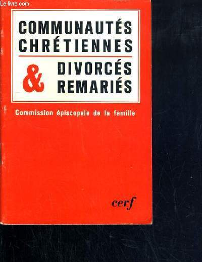 COMMUNAUTES CHRETIENNES & DIVORCES REMARIES