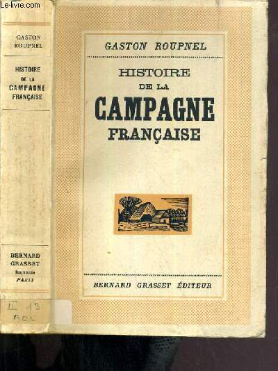 HISTOIRE DE LA CAMPAGNE FRANCAISE