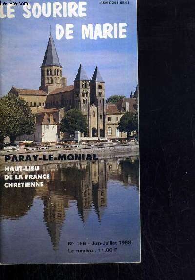 LE SOURIRE DE MARIE - PARAY-LE-MONIAL - HAUT-LIEU DE LA FRANCE CHRETIENNE - N156 - JUIN-JUILLET 1988