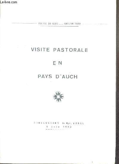 VISITE PASTORALE EN PAYS D'AUCH - CONCLUSION DE MGR VANEL - 4 JUIN 1993 / EGLISE DU GERS..HORIZON 2000