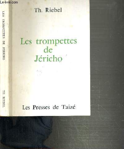 LES TROMPETTES DE JERICHO
