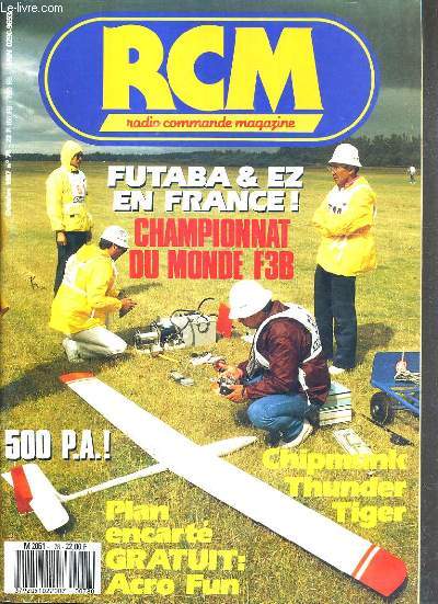 RCM - RADIO COMMANDE MAGAZINE - FUTABA & EZ EN FRANCE - N 78 - OCTOBRE 1987.