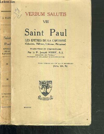 VERBUM SALUTIS - SAINT PAUL - LES EPITRES DE LA CAPTIVITE / TOME VIII - 10me EDITION