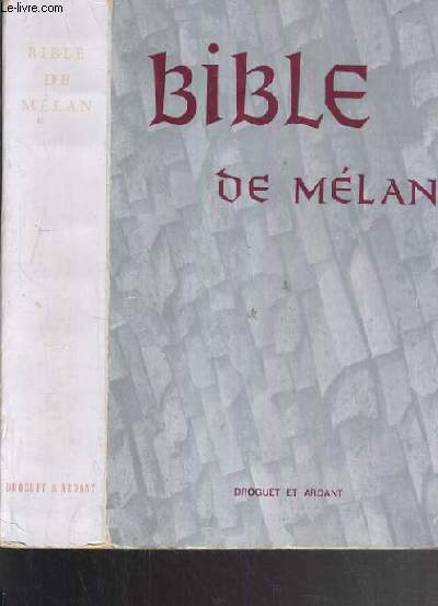 BIBLE DE MELAN