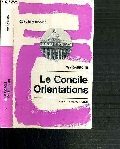 LE CONCILE ORIENTATIONS - CONCILE ET MASSES