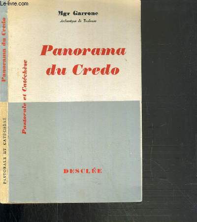 PANORAMA DU CREDO - N302 / PASTORALE ET CATECHESE