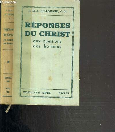 REPONSES DU CHRIST AUX QUESTIONS DES HOMMES